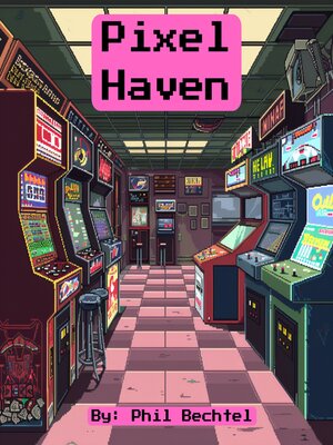 cover image of Pixel Haven